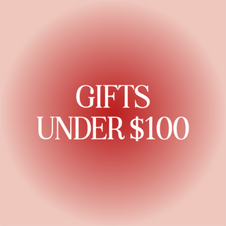 GIFTS UNDER $100